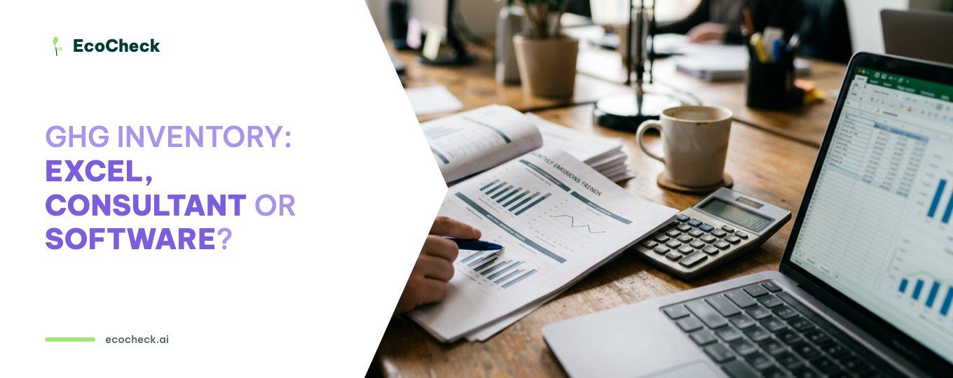 GHG Inventory: Excel, Consultant or Software? An Honest 2026 Comparison