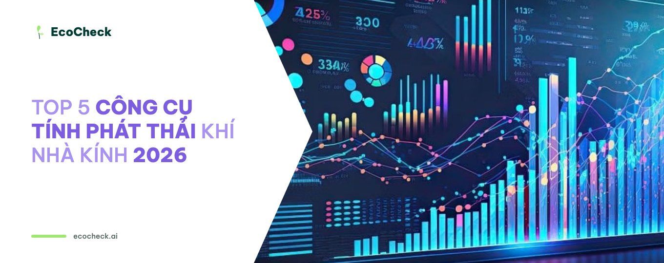 Top 5 công cụ tính toán phát thải khí nhà kính 2026: bảng so sánh